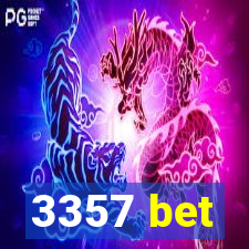 3357 bet